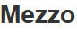 Mezzo